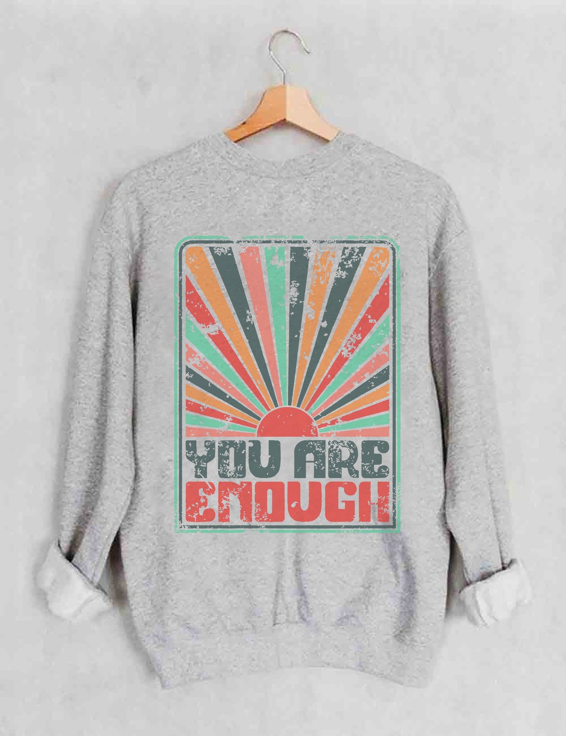 Sunkissed You Are Enough Sweatshirt