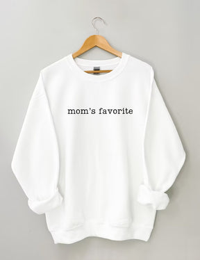 Mom's Favorite Sweatshirt