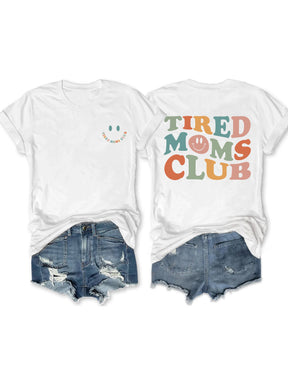 Tired Moms Club T-shirt