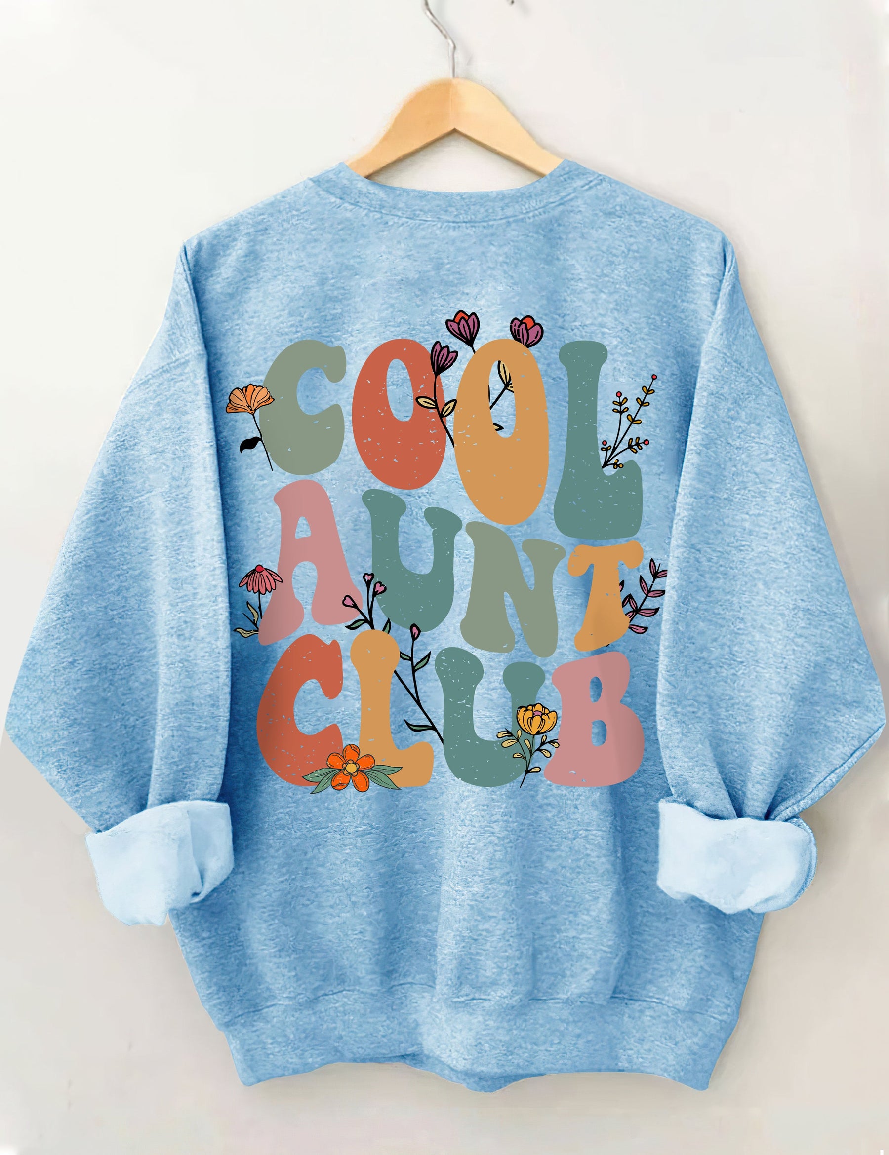 Cool Aunts Club Sweatshirt