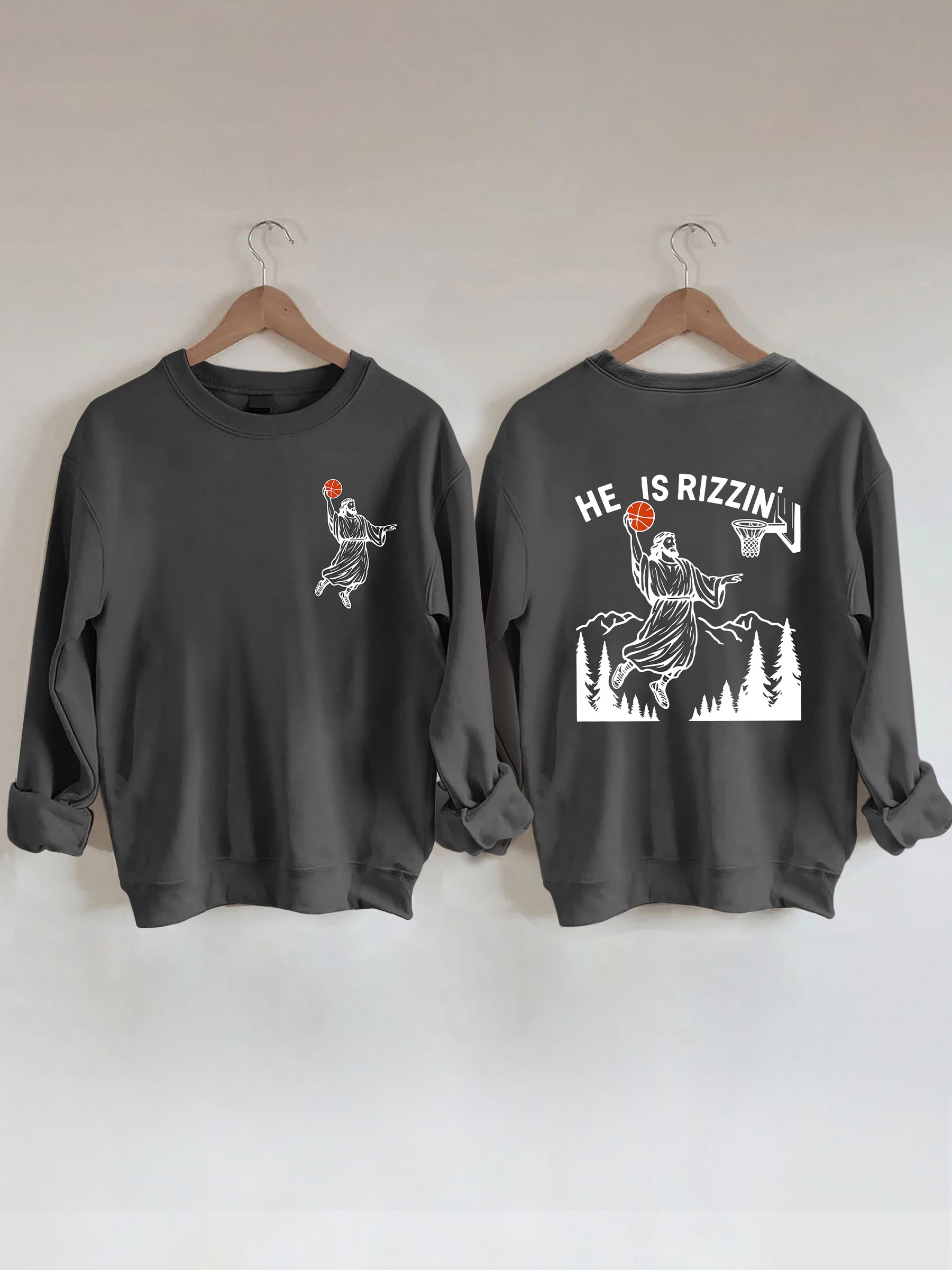 He Is Rizzin' Jesus Sweatshirt