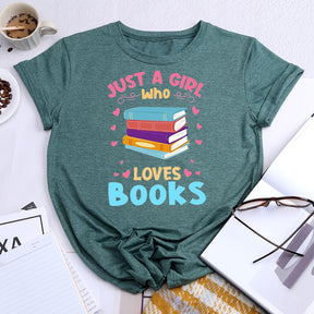 Just A Girl Who Loves Books Round Neck T-shirt