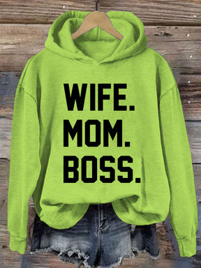 Wife Mom Boss Hoodie