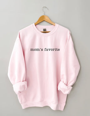 Mom's Favorite Sweatshirt