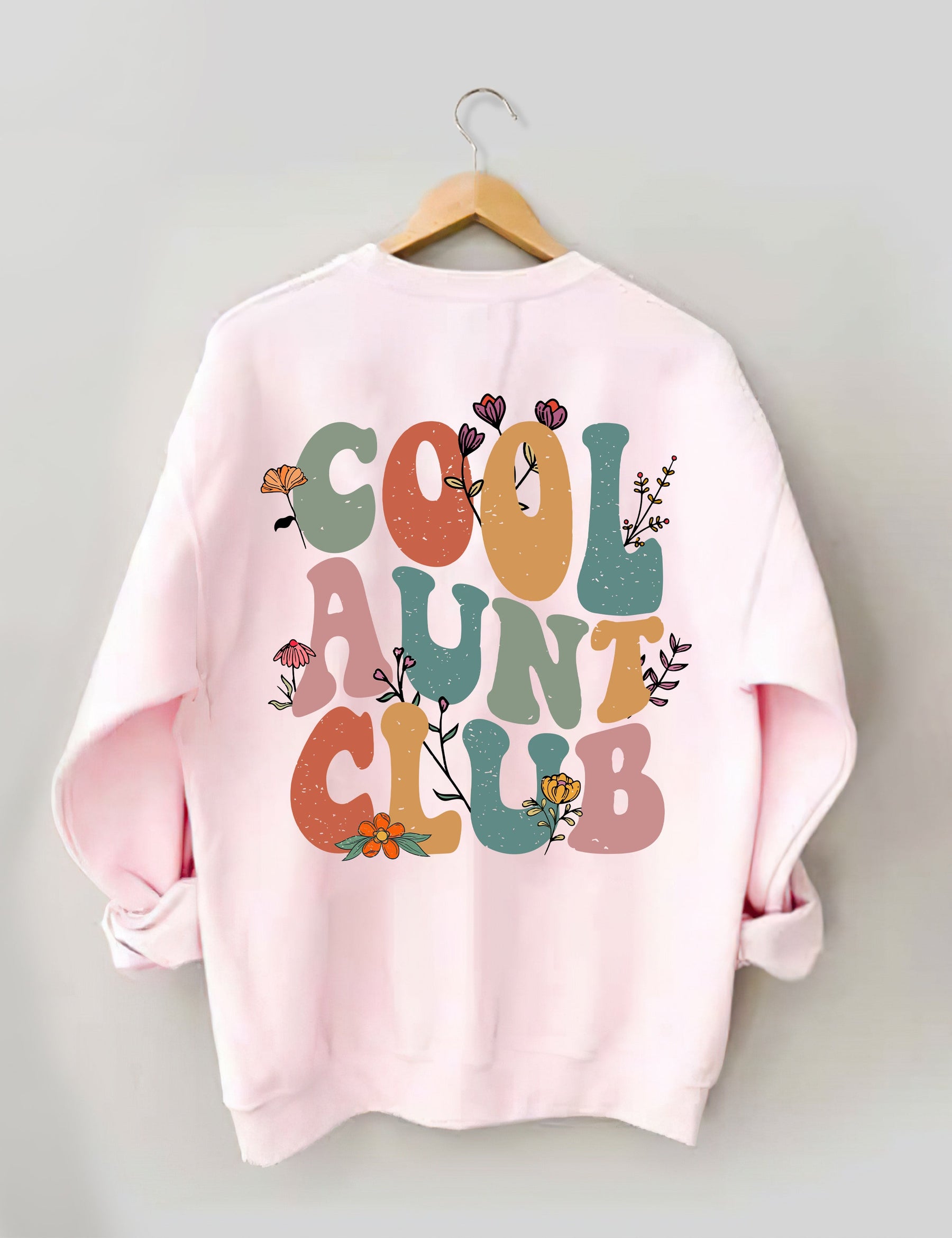 Cool Aunts Club Sweatshirt