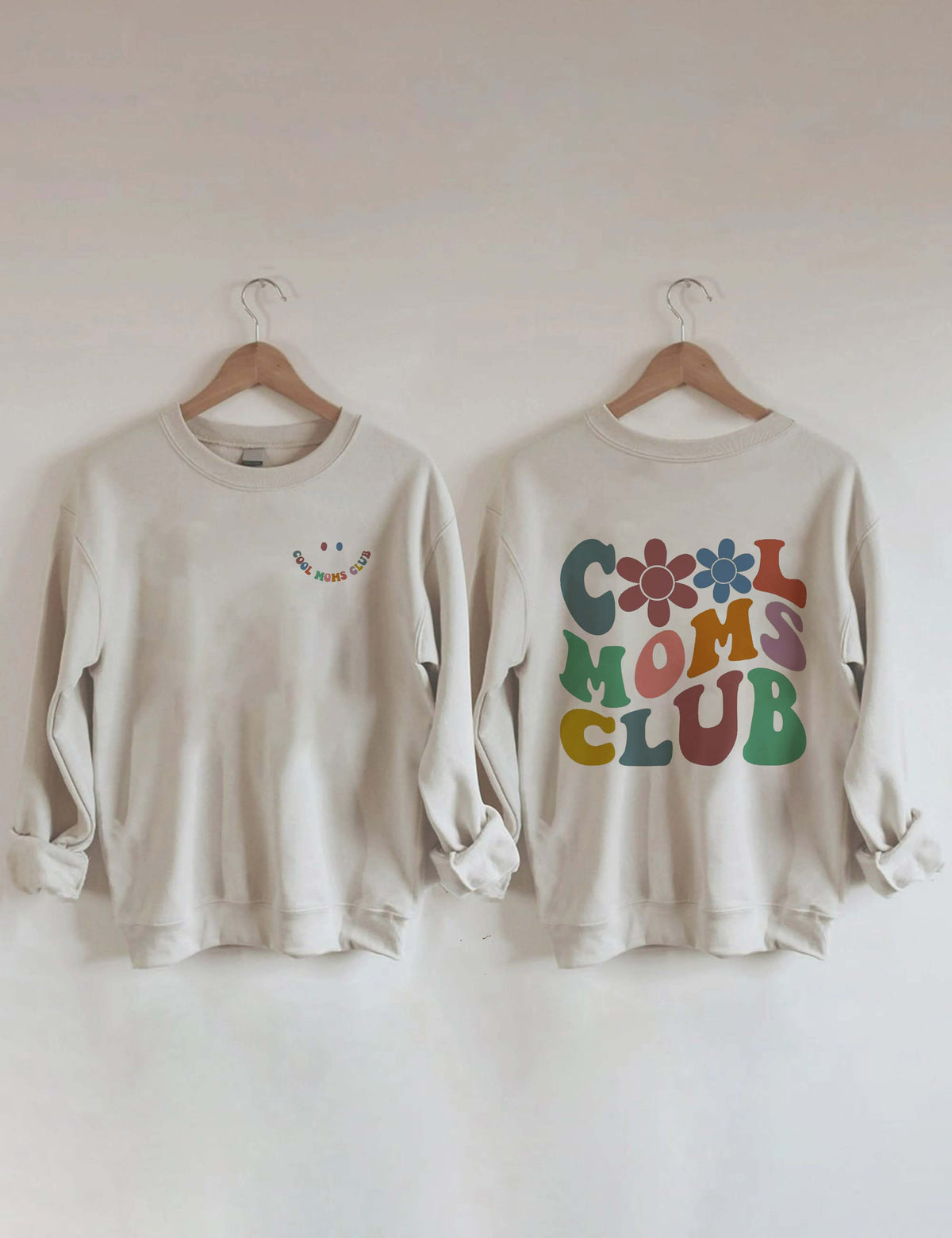 Cool Moms Club Sweatshirt