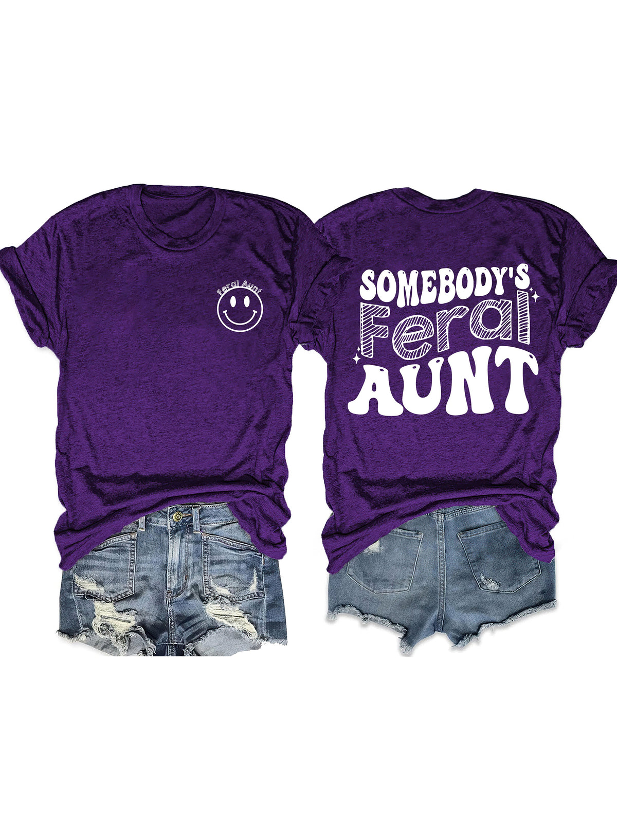 Somebody¡¯s Feral Aunt T-shirt