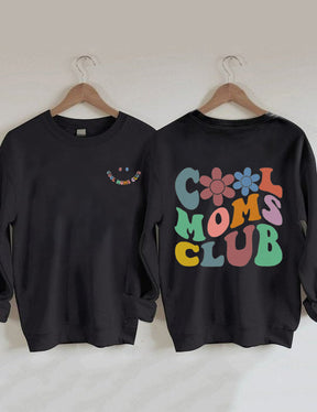 Cool Moms Club Sweatshirt