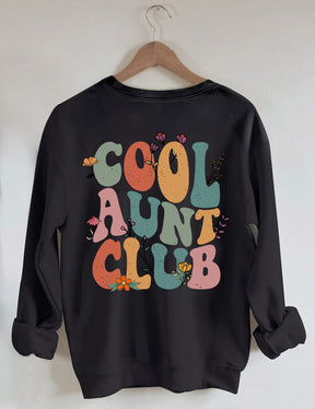 Cool Aunts Club Sweatshirt