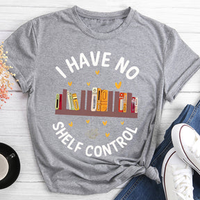 Rainbow Book I Have No Shelf Control Round Neck T-shirt