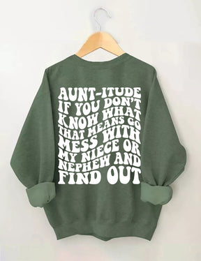 Aunt-itude Sweatshirt