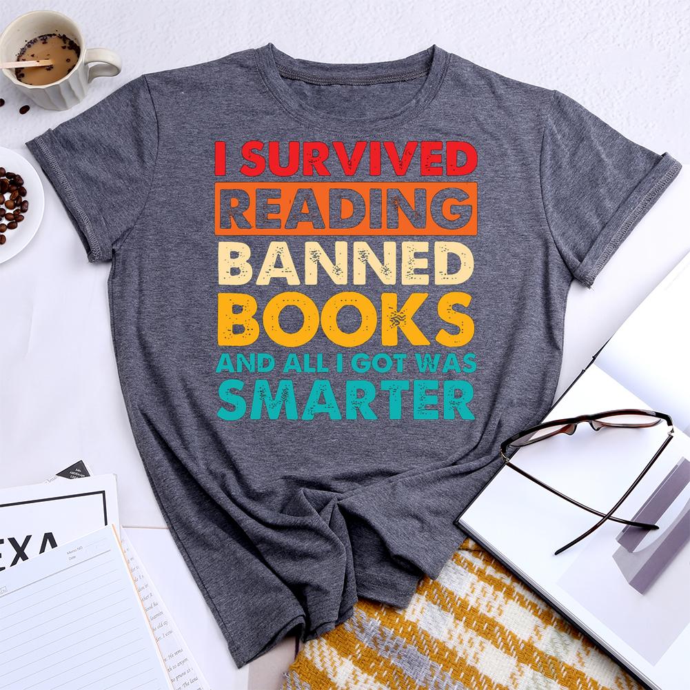 I Survived Reading Banned Books Round Neck T-shirt