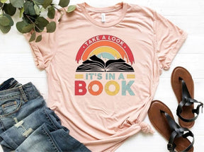 Take a Look it's in a Book T-shirt