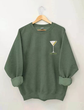 Filthy Martini Aesthetic Sweatshirt