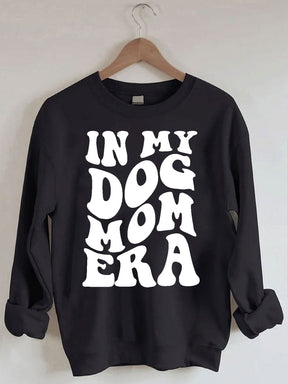 In My Dog Mom Era Sweatshirt