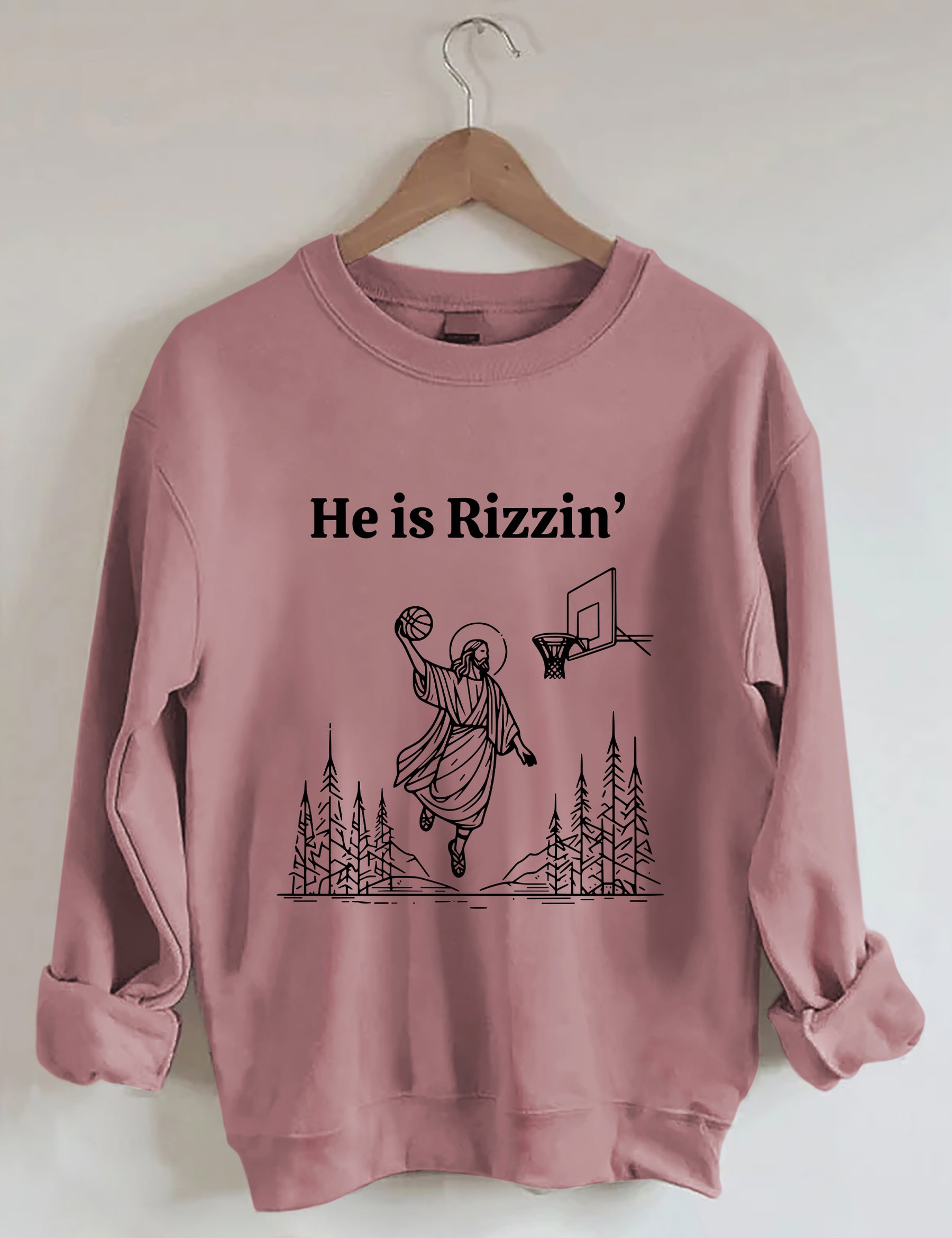 He Is Rizzin' Sweatshirt