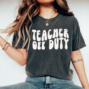 Groovy Teacher Off Duty T-shirt